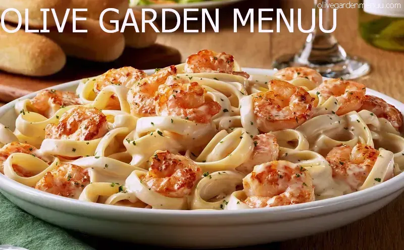 Olive Garden Menu 32 Shrimp Alfredo